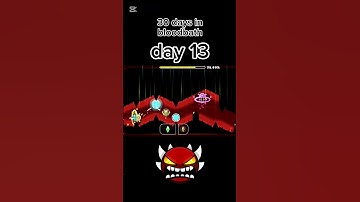 Bloodbath day 13 #geometrydash #gd #bloodbath #shorts
