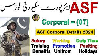 ASF Corporal Salary, Working Duty Time, Posting, Training, Promotion, Holidays, Uniform ASF Corporal