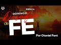 El camino de la fe  desafo defe  otoniel font  vladimir rivas