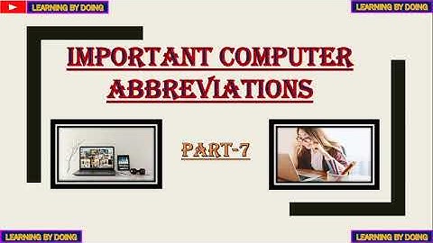MUST WATCH | IMPORTANT COMPUTER ABBREVIATION | FULL FORMS OF COMPUTER |  FOR ALL EXAMS | PART - 7