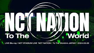 NCT / LIVE Blu-ray NCT『NCT STADIUM LIVE 'NCT NATION : To The World-in JAPAN'』 by avex 16,635 views 2 months ago 31 seconds