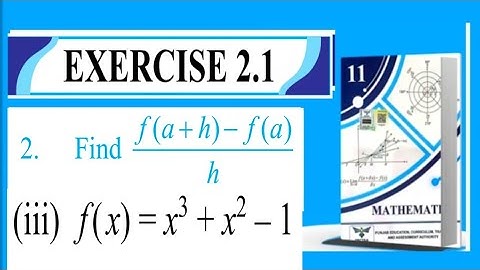 11th Class Math Exercise 2.1|Math 11th Class|Exercise 2.1