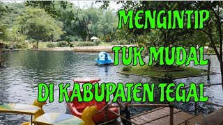 Mengintip tuk mudal Bumijawa Kabupaten tegal Jawa tengah