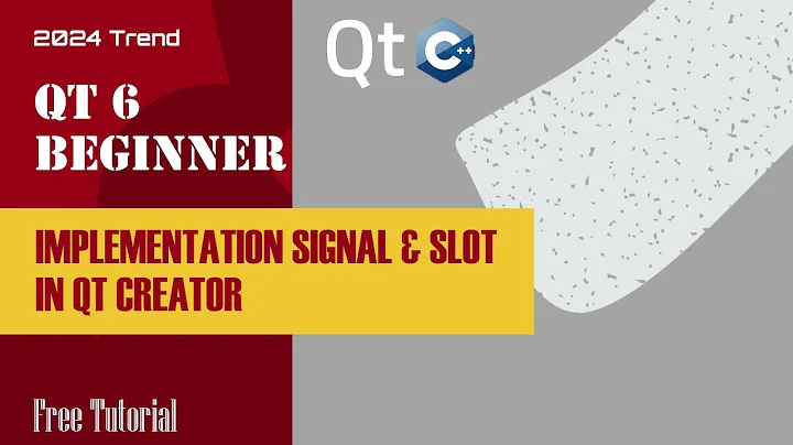 4  How SIGNAL AND SLOT Works in Qt 6 | Complete Tutorial