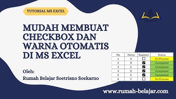 MUDAH MEMBUAT CHECKBOX DAN WARNA OTOMATIS DENGAN CONDITIONAL FORMATING DI MS EXCEL