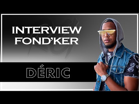 Déric | Interview FONDKER - La Capitale, La rencontre avec Dj Sebb, "En Blok", Signer en France