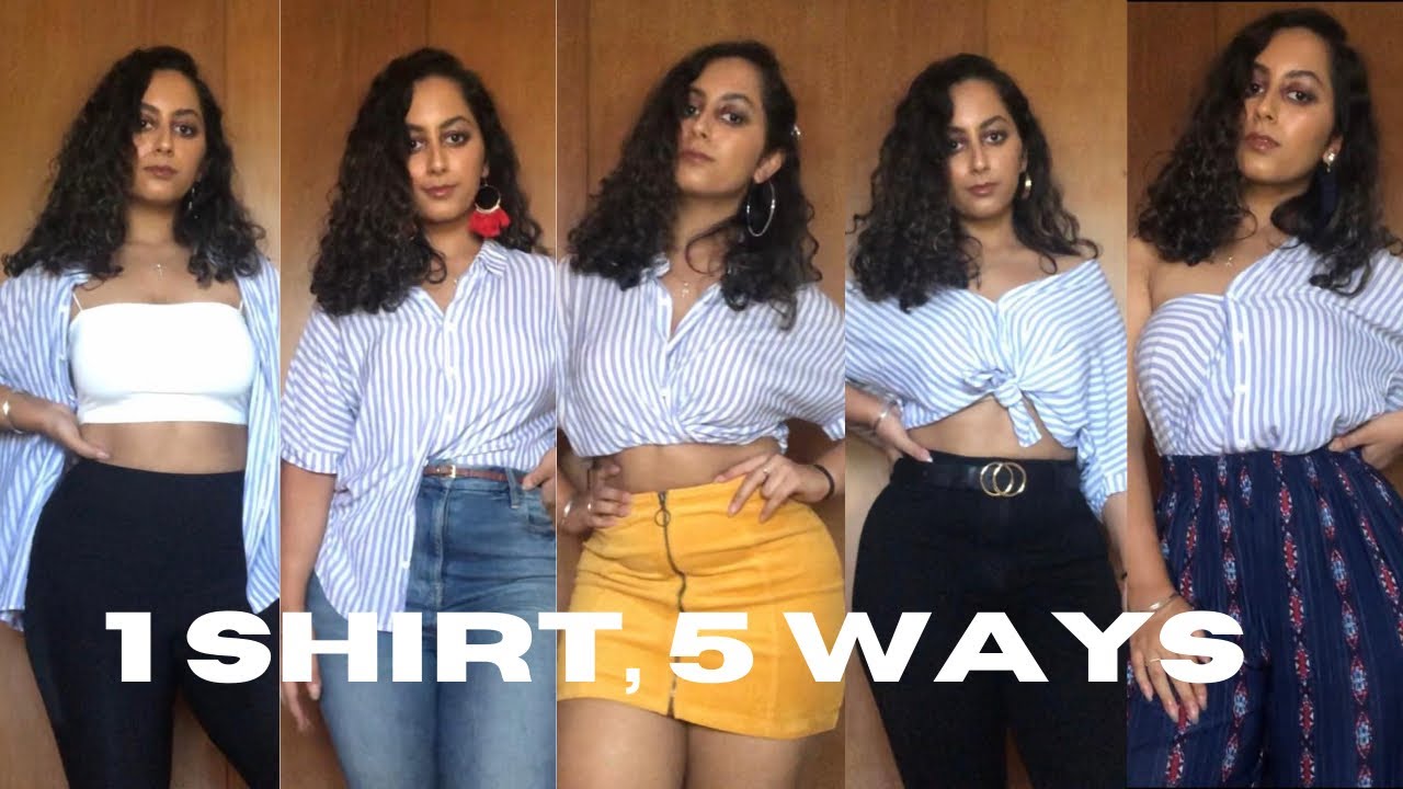 Styling 1 Shirt 5 Different Ways | Button-down Shirt - YouTube
