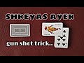 Shreyas iyer gun shot trick revealed | INDIAN DYNAMITE