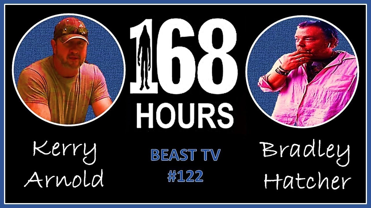 168 HoursKerry Arnold & Bradley Hatcher YouTube