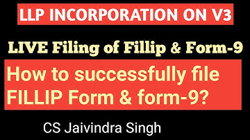 Successfully Filing of FILLIP FORM & FORM-9 on New MCA PORTAL by CS Jaivindra Singh