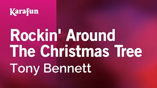 Rockin' Around the Christmas Tree - Tony Bennett | Karaoke Version | KaraFun chords