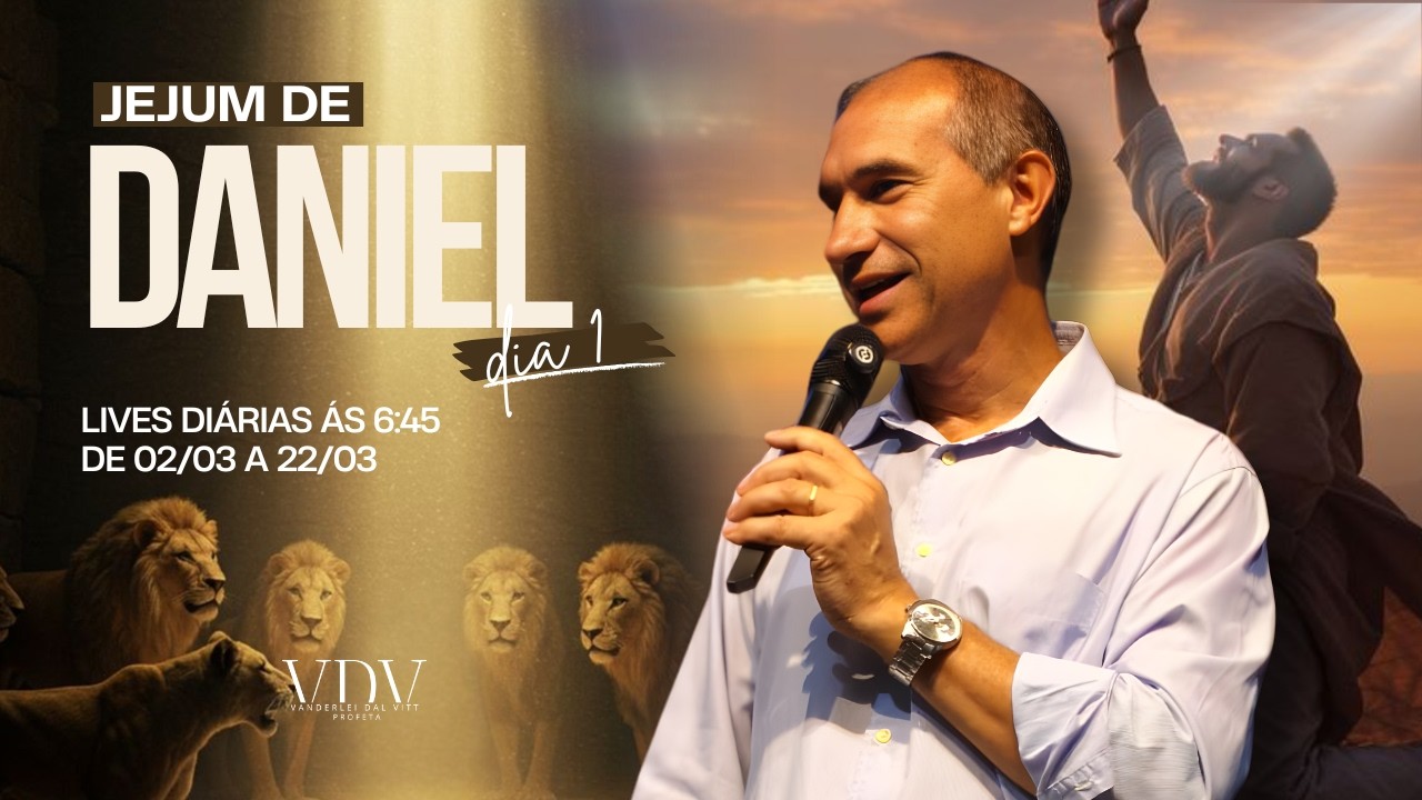 Jejum de Daniel - DIA 1