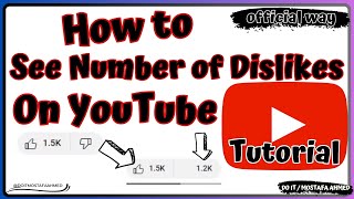 how to see number of dislikes on youtube