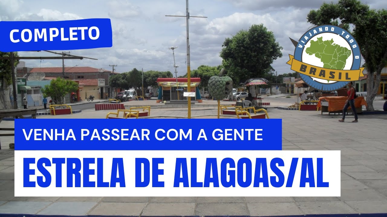 Estrela de Alagoas Alagoas fonte: i.ytimg.com