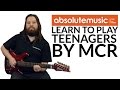 Learn to Play Guitar: Teenagers by MCR