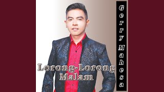 Lorong - Lorong Malam