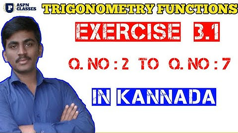EXERCISE 3.1 CLASS 11 MATHS || EX 3.1Q.NO 2 TO 7