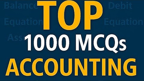 🔥 Top 1000 Accounting MCQs for NTS, FPSC, PPSC, ETEA | Most Repeated Questions with Answers 2025 🔥
