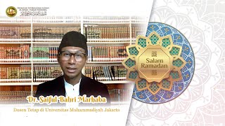 Dr. Saiful Bahri Marhaba Kemuliaan Al-Quran Dan Ramadhan