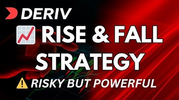 ⚠️ Risky But Powerful! Best Rise and Fall Trading Strategy in Deriv⚠️