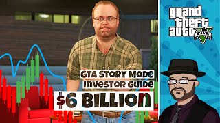 2021 GTA Investor Guide | Make $6 BILLION in GTA 5 Story Mode