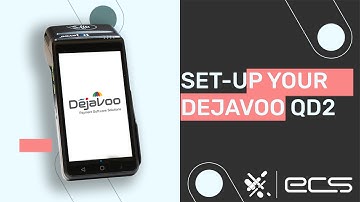 Dejavoo QD2 Set-Up