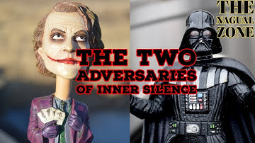 The Two Adversaries of Inner Silence - The Nagual Zone| Carlos Castaneda | Don Juan Matus