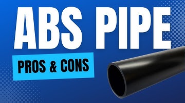 Pros & Cons of ABS Pipe!