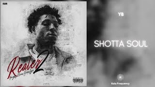 NBA YoungBoy - Shotta Soul (432Hz)