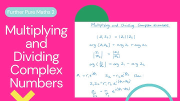 Multiplying and Dividing Complex Numbers (Edexcel IAL FP2 3.2)