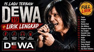 Dewa 19 Full Album Hits  Kumpulan Lagu Terpopuler Sepanjang Masa