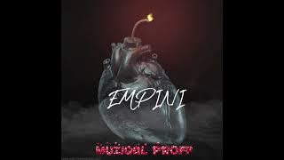 MuziQAL Proff - EMPINI (Revist)