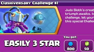 Clashiversary Challenge #1