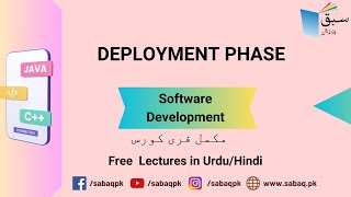 Deployment Phase, Computer Science Lecture | Sabaq.pk