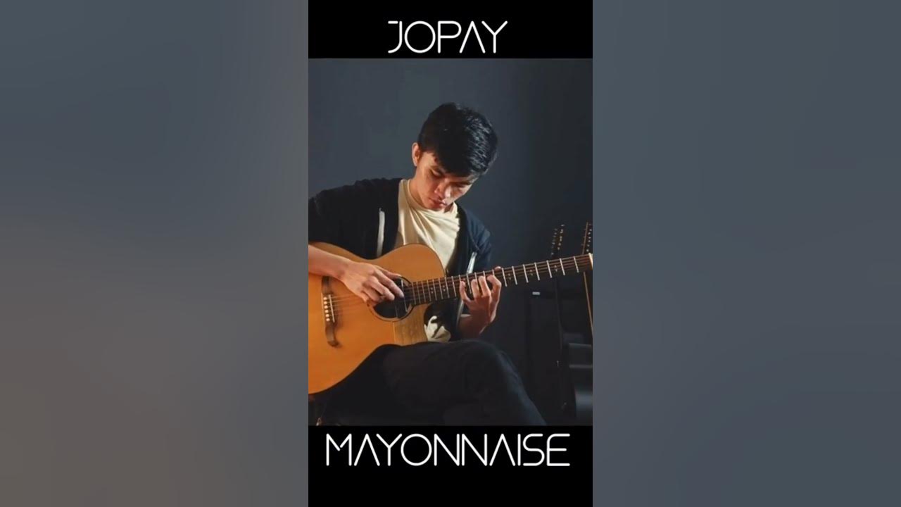 JopayEasy chords by MAYONNAISE YouTube