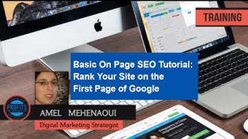 Basic On Page SEO Tutorial to Rank Your Site High on Google