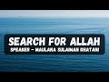 Search For Allah Maulana Sulaiman Khatani Search For Allah Maulana Sulaiman Khatani