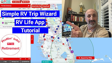 Simple RV Trip Wizard/RV Life App Tutorial