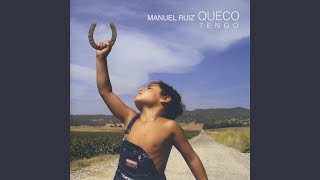 Video thumbnail of "Manuel Ruiz Queco - La Brisa"