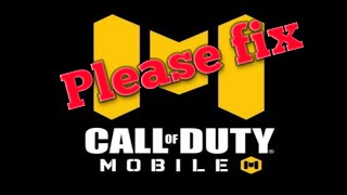 COD Mobile Please fix your game