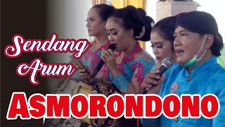 Asmorondono - Nyamleng - Sendang Arum Campursari