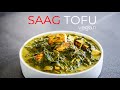 VEGAN SAAG RECIPE | DELICIOUS VEGAN INDIAN STYLE DISH WITH TOFU INSTEAD OF PANEER