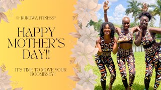 Kukuwa African Dance Workout Mother’s Day 2023