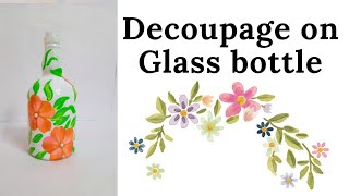 Decoupage on Glass bottle//Home decor idea//DIY//