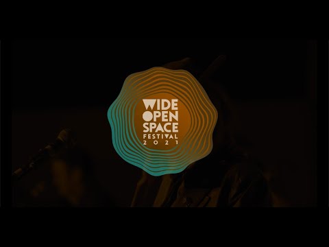 WIDE OPEN SPACE FESTIVAL 2021 - HYPE VIDEO