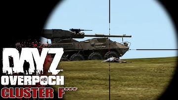 DayZ Overpoch NAPF - Series 5 - #11 - Cluster F***