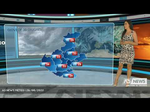 A3 NEWS METEO | 29/06/2022