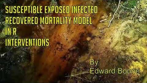 Susceptible Exposed Infected Recovered Mortality Model in R (Part 6) Intervention
