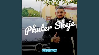 Video thumbnail of "Kis Citrom - Phuter Sheje"