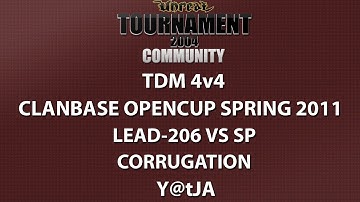 UT2004 4v4 TDM - ClanBase OpenCup Spring 